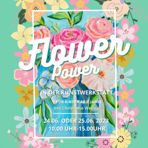 Work­shop : Flower Power in der Kunst­werk­statt ab 9 Jahren